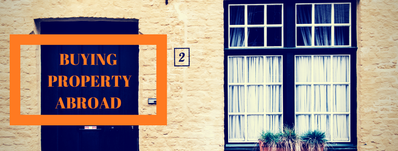 Buying Property Abroad Property Abroad