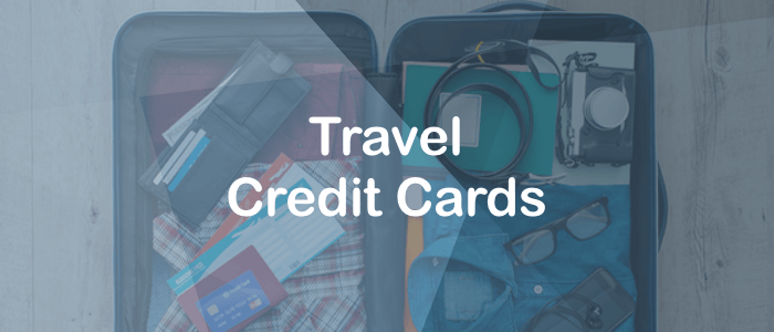 Travel Credit Cards 2019